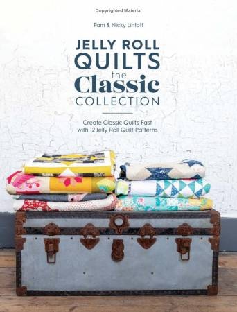 Jelly Roll quilts- The classic collection